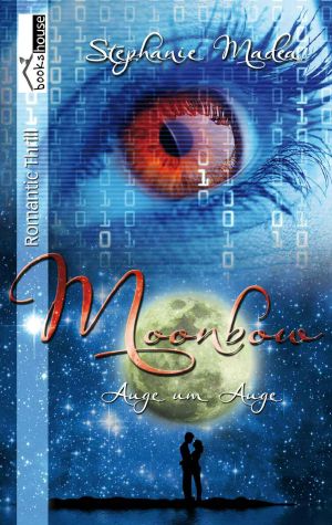 [Moonbow 01] • Auge um Auge